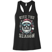 Rizz The Season Silly Christmas Funny Santa N Women's Racerback Tank