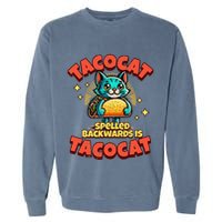 Retro Tacocat Spelled Backwards Is Taco Cat Garment-Dyed Sweatshirt