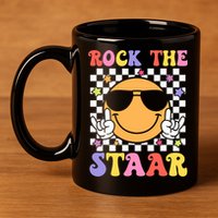 Rock The Staar Test Testing Day Smile Face Groovy Teacher  11oz C Handle Ceramic Mug