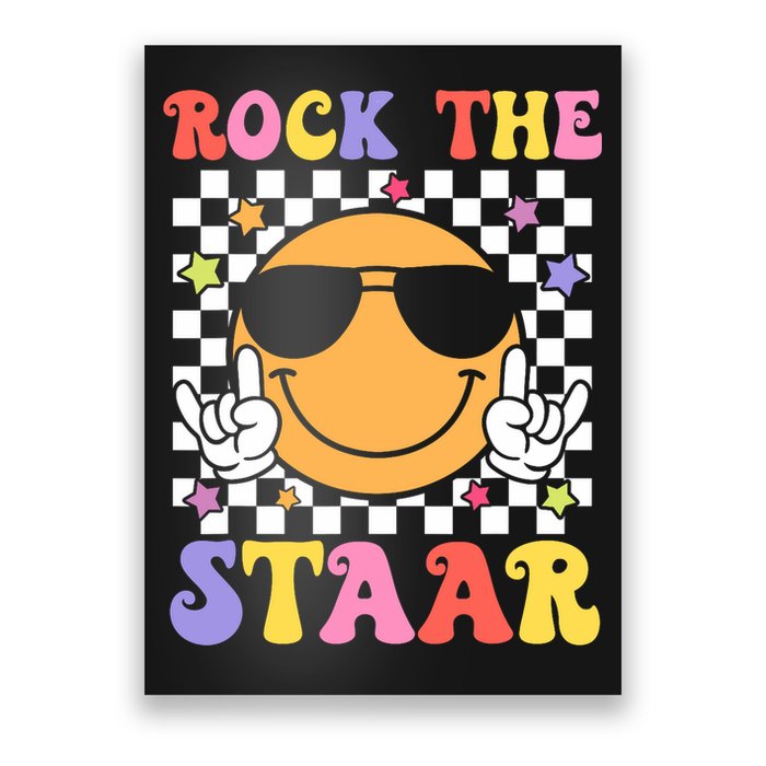 Rock The Staar Test Testing Day Smile Face Groovy Teacher  Poster