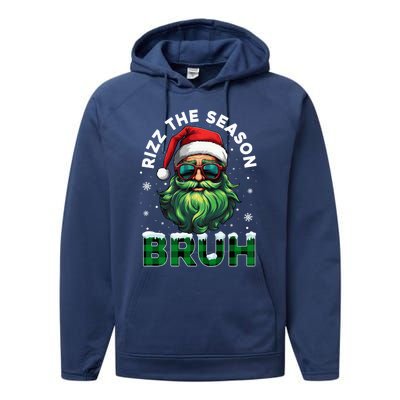 Rizz The Season Bruh Christmas Rizzmas Santa Claus Rizzler Performance Fleece Hoodie