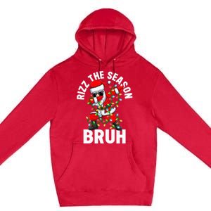 Rizz The Season Bruh Christmas Rizzmas Santa Claus Rizzler Premium Pullover Hoodie