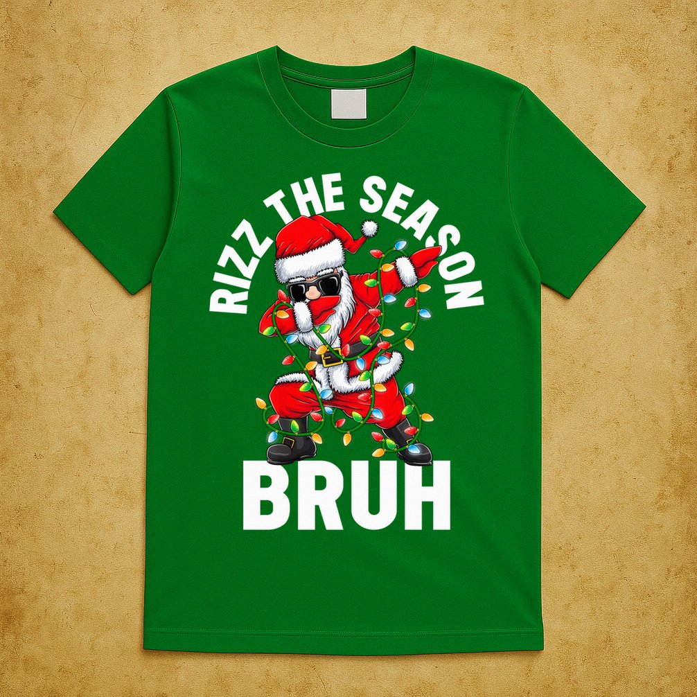 Rizz The Season Bruh Christmas Rizzmas Santa Claus Rizzler T-Shirt