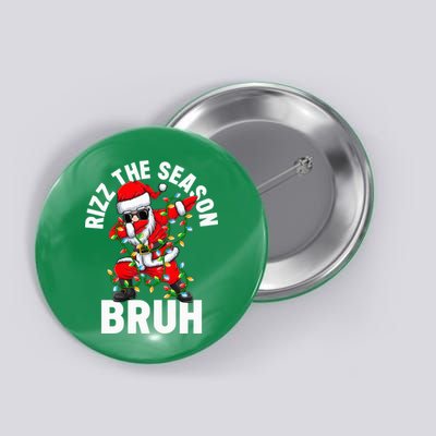 Rizz The Season Bruh Christmas Rizzmas Santa Claus Rizzler Button