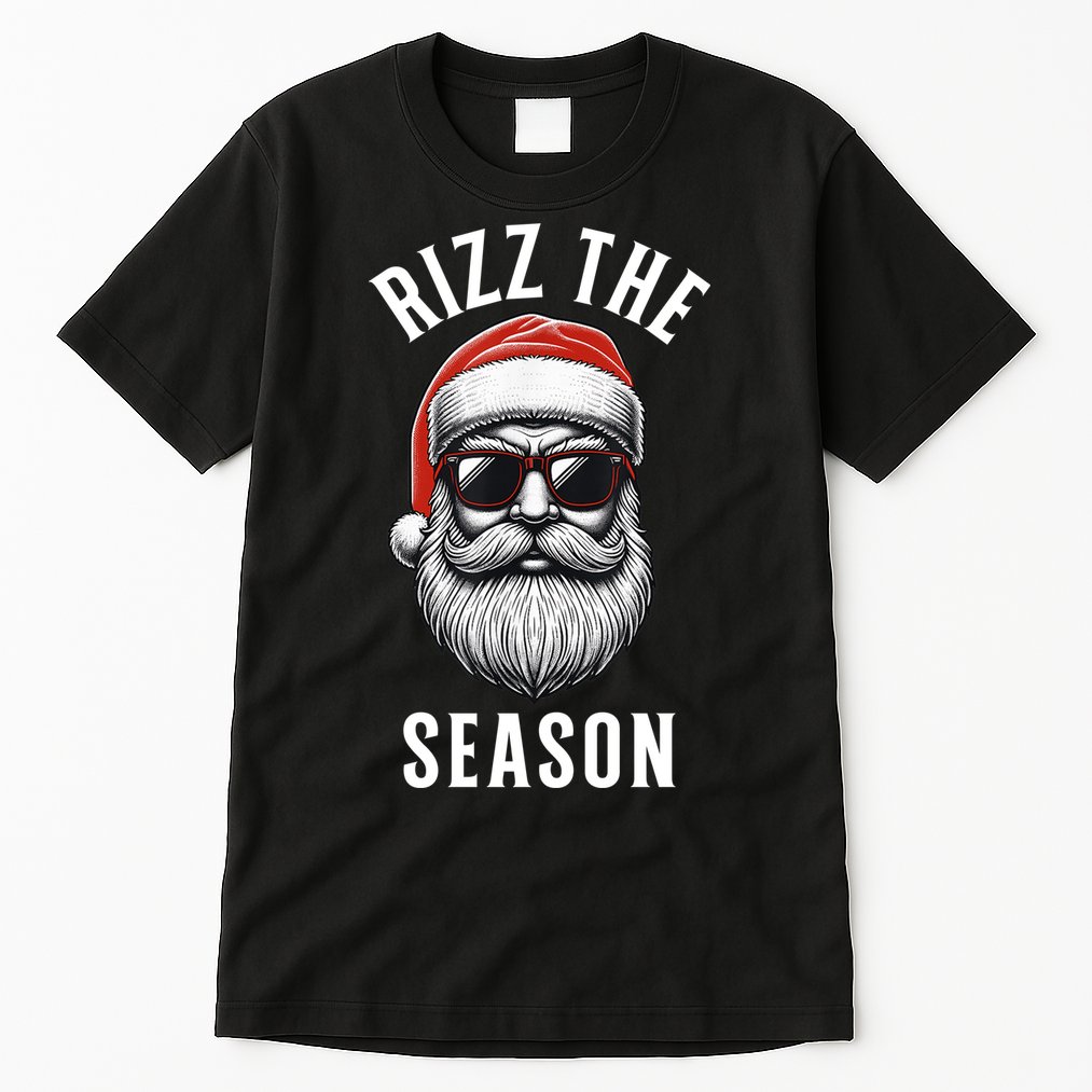 Rizz The Season Silly Christmas Funny Santa Tall T-Shirt