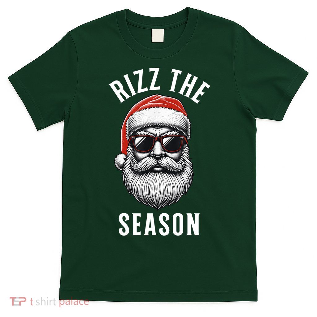 Rizz The Season Silly Christmas Funny Santa T-Shirt