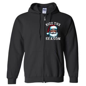 Rizz The Season Funny Christmas Rizzmas Santa Claus Rizzler Full Zip Hoodie