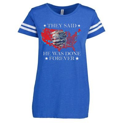 Retro They Said He Was Done Forever Funny Trump President Enza Ladies Jersey Football T-Shirt