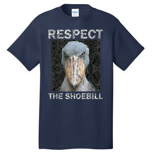 Respect The Shoebill African Bird Aztec Mayan Bird Lover Tall T-Shirt