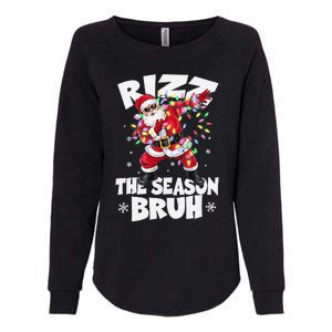 Rizz The Season Bruh Christmas Rizzmas Santa Claus Rizzler Womens California Wash Sweatshirt