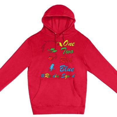 Reading Teacher Squad Oh The Places One Two Red Blue Fish Premium Pullover Hoodie