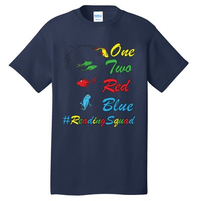 Reading Teacher Squad Oh The Places One Two Red Blue Fish Tall T-Shirt