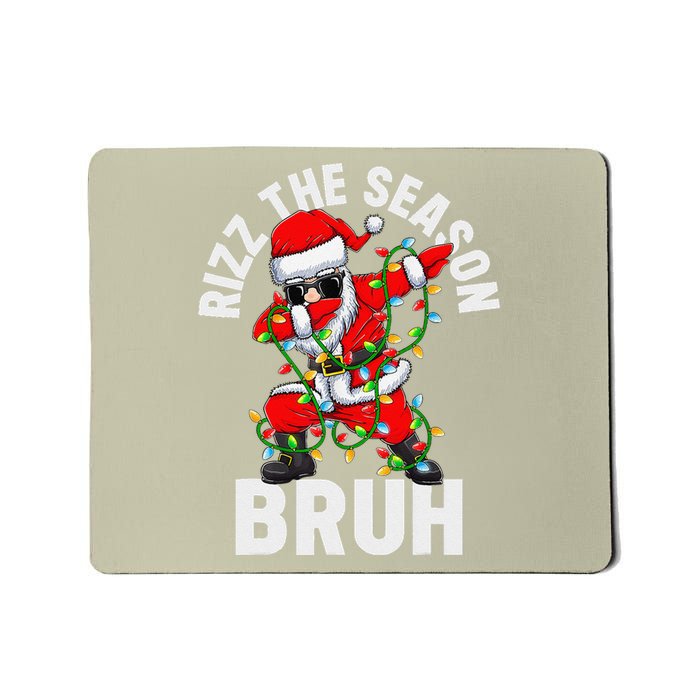 Rizz The Season Bruh Christmas Rizzmas Santa Claus Rizzler Mousepad