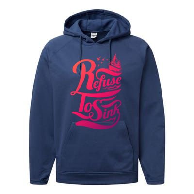 Refuse To Sink Ship And Seagulls Cute Gift Performance Fleece Hoodie