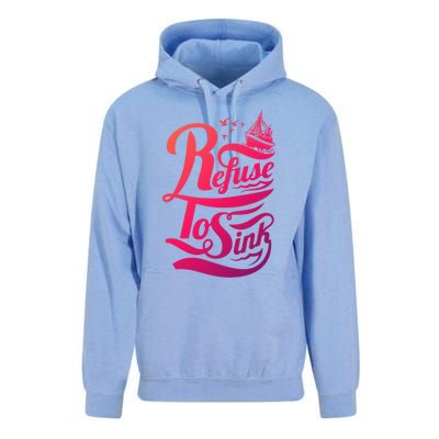 Refuse To Sink Ship And Seagulls Cute Gift Unisex Surf Hoodie