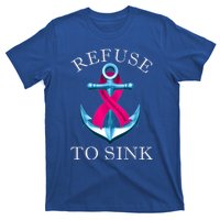 Refuse To Sink Breast Cancer Awareness Gift T-Shirt