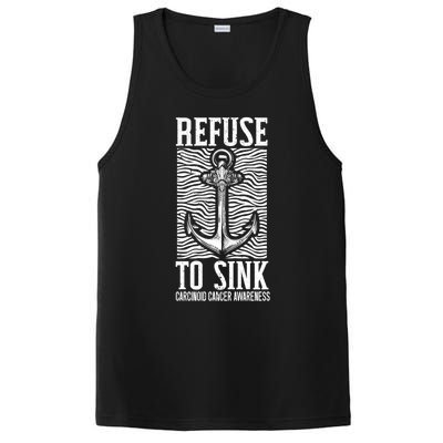 Refuse To Sink Cancer Warrior Carcinoid Cancer Awareness Gift PosiCharge Competitor Tank