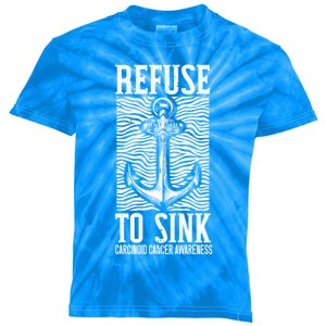 Refuse To Sink Cancer Warrior Carcinoid Cancer Awareness Gift Kids Tie-Dye T-Shirt