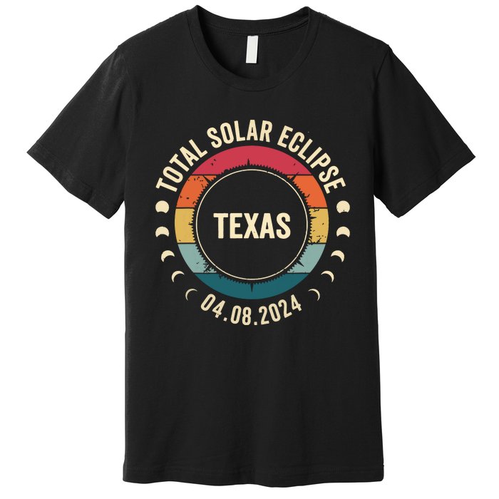 Retro Total Solar Eclipse April 8 2024 State Texas 40824 Premium T-Shirt