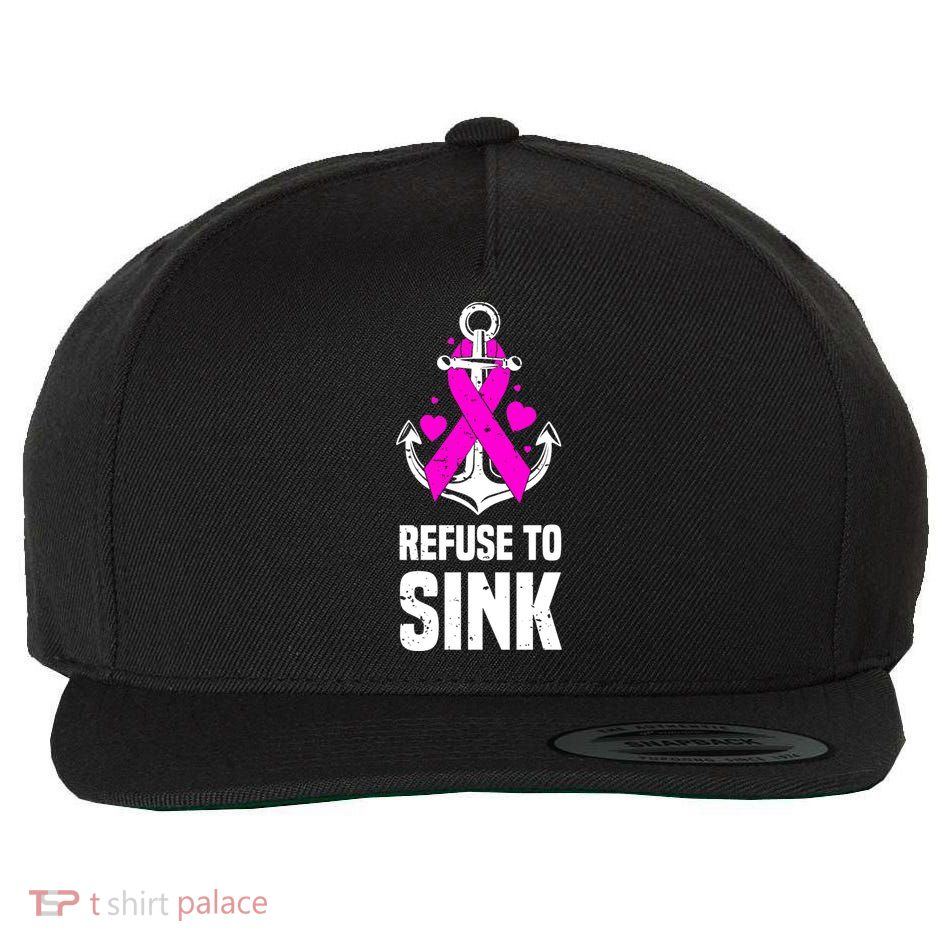 Refuse To Sink Motivational Quote Breast Cancer Fighter Gift Wool Snapback Cap
