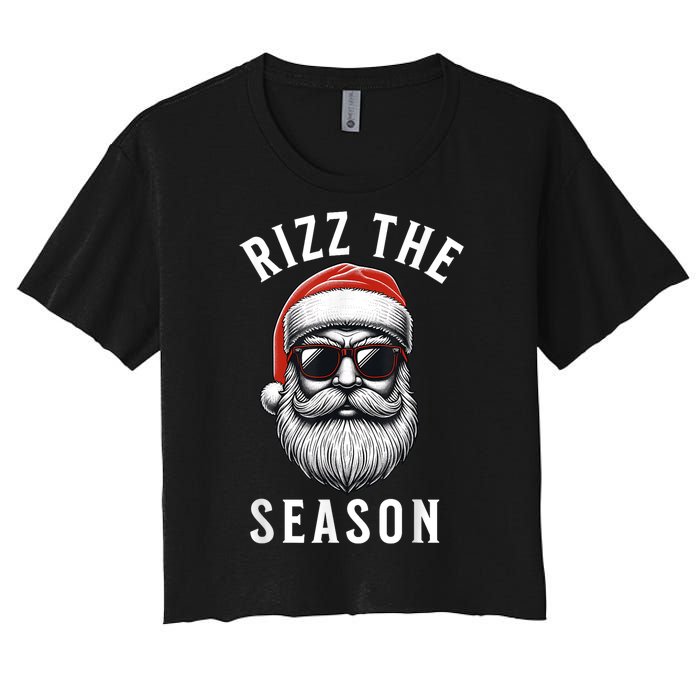 Rizz The Season Silly Christmas Funny Santa Women's Crop Top Tee