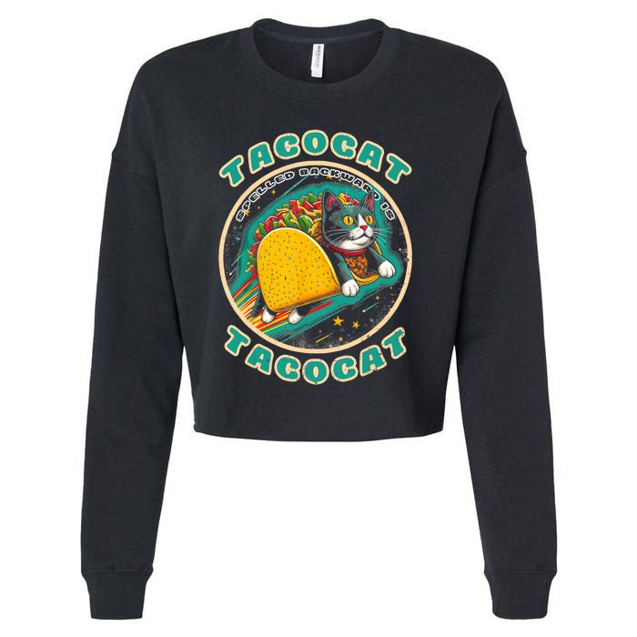 Retro Tacocat Spelled Backward Is Tacocat Funny Cat Cropped Pullover Crew