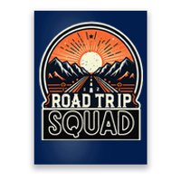 Road Trip Squad Matching Family Driving Vacation Poster