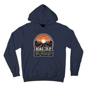 Road Trip Squad Matching Family Driving Vacation Tall Hoodie