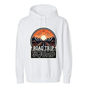 Road Trip Squad Matching Family Driving Vacation Garment-Dyed Fleece Hoodie