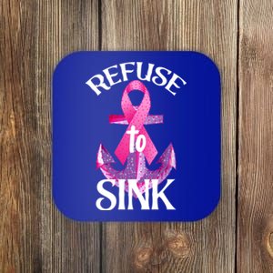 Refuse To Sink Great Gift Coaster