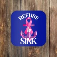 Refuse To Sink Great Gift Coaster