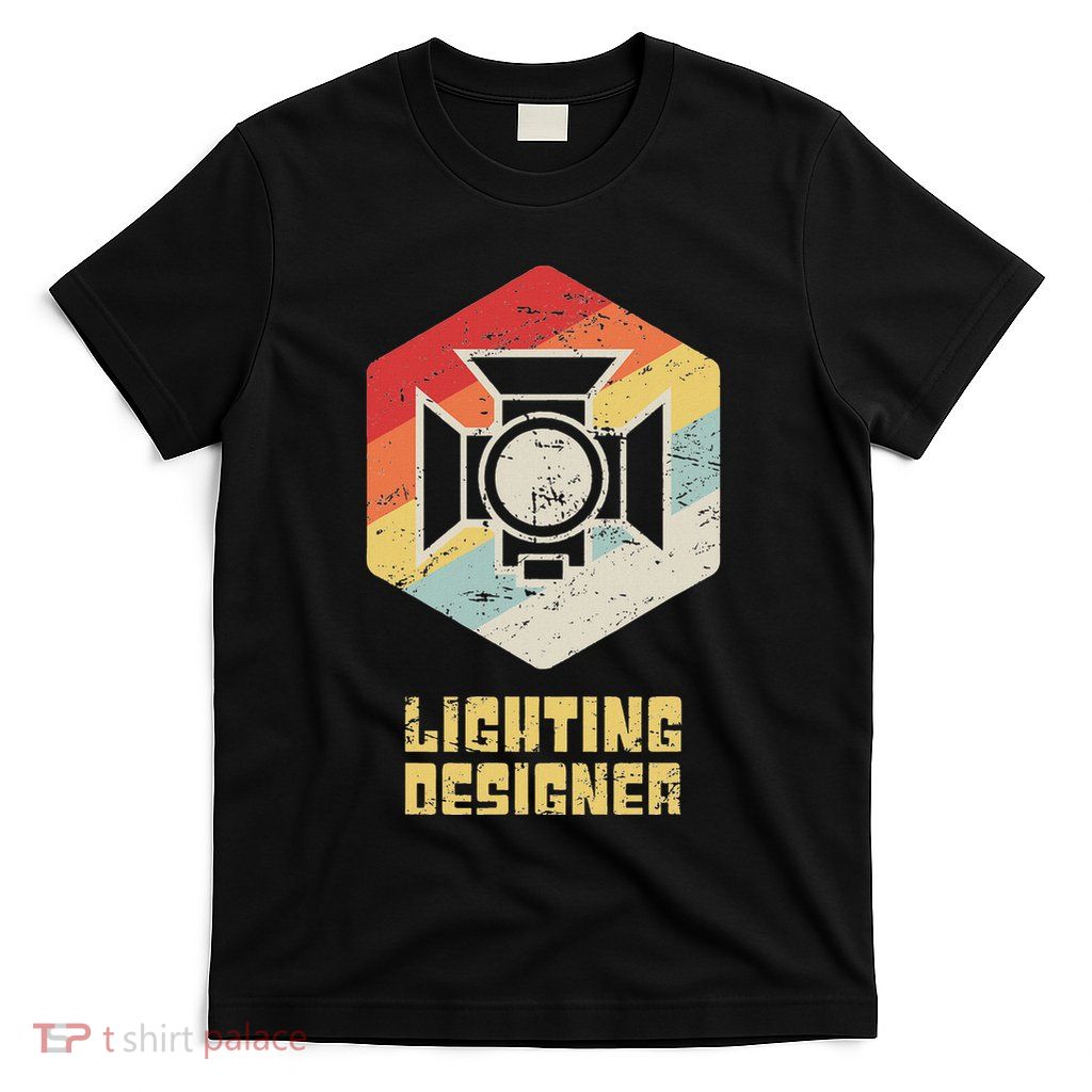 Retro Theater & Stage Lighting Ld Lighting Designer T-Shirt
