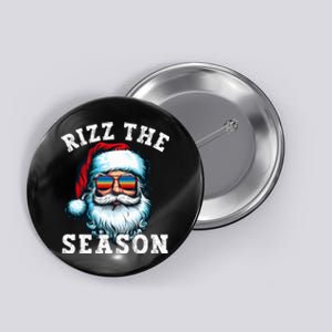 Rizz The Season Funny Christmas Santa Claus Rizzler Button