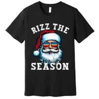 Rizz The Season Funny Christmas Santa Claus Rizzler Premium T-Shirt