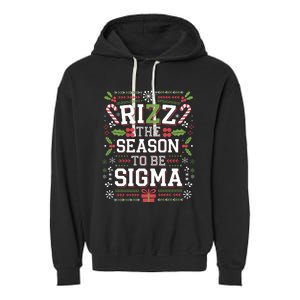 Rizz The Season To Be Sigma Gen Alpha Xmas Santa Christmas Garment-Dyed Fleece Hoodie