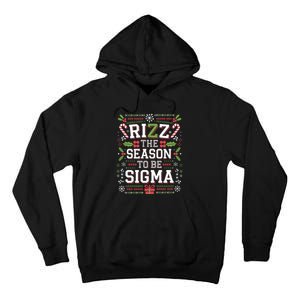 Rizz The Season To Be Sigma Gen Alpha Xmas Santa Christmas Tall Hoodie