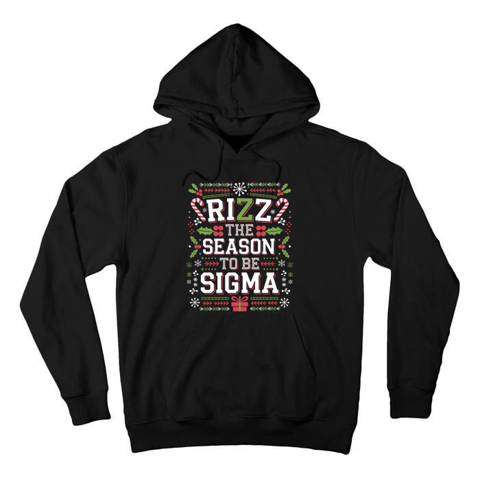 Rizz The Season To Be Sigma Gen Alpha Xmas Santa Christmas Tall Hoodie