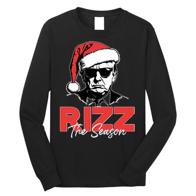 Rizz The Season Christmas Holiday Xmas Donald Trump President Long Sleeve Shirt