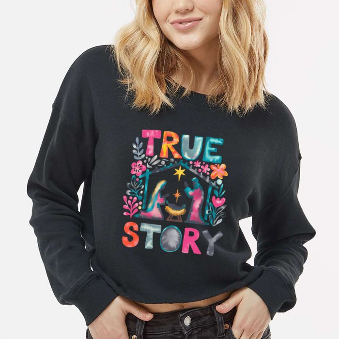 Retro True Story Christmas Nativity Scene Jesus Cross Xmas Cropped Pullover Crew