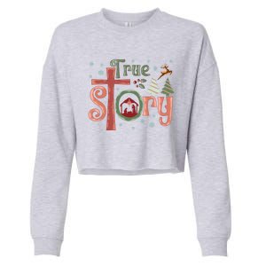 Retro True Story Jesus Christmas Nativity Scene Christian Gift Cropped Pullover Crew