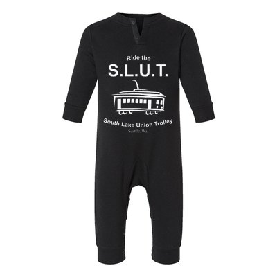 Ride The S.L.U.T. South Lake Union Trolley Seattle Infant Fleece One Piece