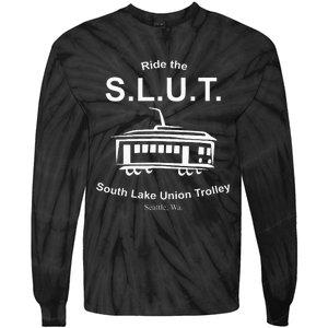 Ride The S.L.U.T. South Lake Union Trolley Seattle Tie-Dye Long Sleeve Shirt