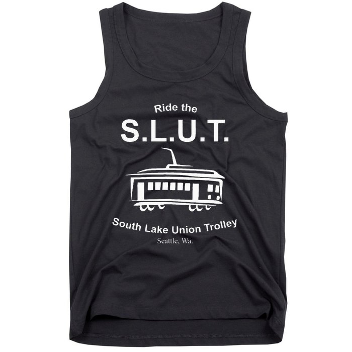 Ride The S.L.U.T. South Lake Union Trolley Seattle Tank Top