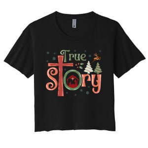 Retro True Story Jesus Christmas Nativity Scene Christian  Women's Crop Top Tee