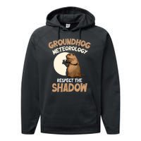 Respect The Shadow Meteorology Funny Groundhog Day Performance Fleece Hoodie