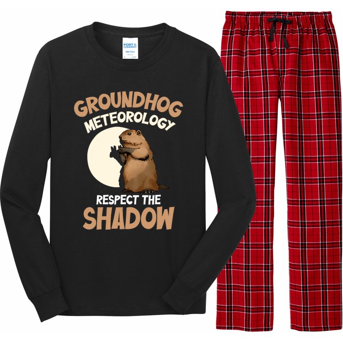 Respect The Shadow Meteorology Funny Groundhog Day Long Sleeve Pajama Set