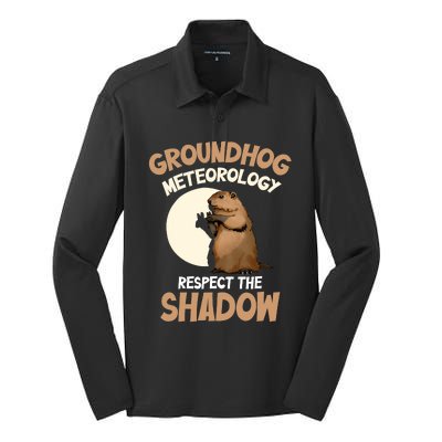 Respect The Shadow Meteorology Funny Groundhog Day Silk Touch Performance Long Sleeve Polo