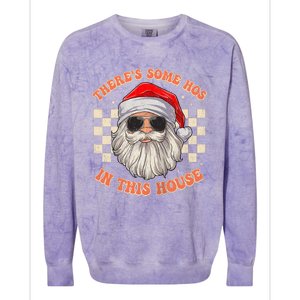 Retro ThereS Some Hos In This House Santa Claus Christmas Raglan Baseball Colorblast Crewneck Sweatshirt