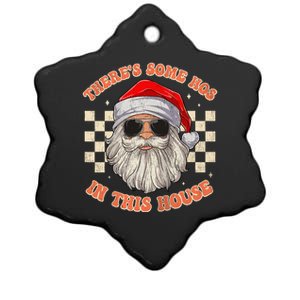 Retro ThereS Some Hos In This House Santa Claus Christmas Raglan Baseball Ceramic Star Ornament