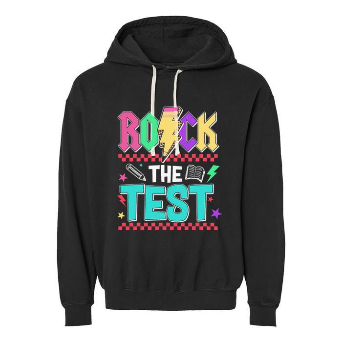 Rock The Test Testing Day Teacher Student Garment-Dyed Fleece Hoodie